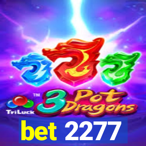 bet 2277